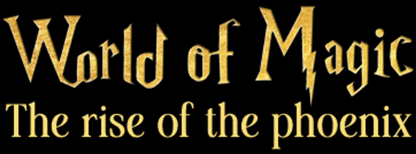 World of Magic The rise of the phoenix